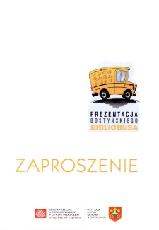 Zaproszenie : Prezentacja gostyńskiego bibliobusa