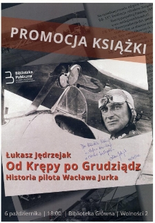 Promocja książki : Od Krępy po Grudziądz