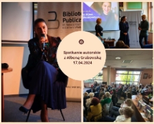 Spotkanie autorskie z Ałbeną Grabowską, 17.04.2024