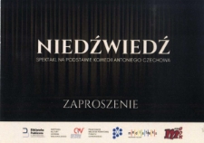 Zaproszenie : Niedźwiedź : Spektakl na podstawie komedii Antoniego Czechowa, 27.03.2024