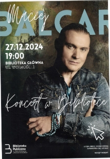 Maciej Balcar : Koncert w Bibliotece, 27.12.2024