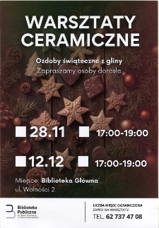 Warsztaty Ceramiczne : Ozdoby świąteczne z gliny, 28.11-12.12
