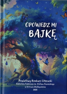 Opowiedz mi bajkę, 2025