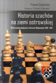 Historia szach&oacute;w na ziemi ostrowskiej