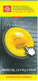 Obudź się, czytaj z nami. Cyfrowa oferta biblioteki, 2013