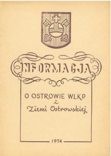 Informacja o Ostrowie Wlkp. i ziemi ostrowskiej, 1974