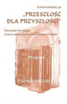 Konferencja "Przeszłość dla przyszłości", 17-20.09.2002