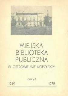 Miejska Biblioteka Publiczna w Ostrowie Wielkopolskim, 1949-1978