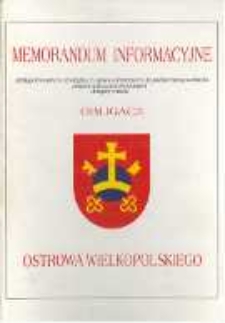 Memorandum informacyjne przygotowane w związku z wprowadzeniem do publicznego obrotu papierami wartościowymi drugiej emisji obligacji Ostrowa Wielkopolskiego, 1998