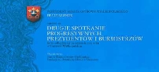 Klimek Beata. Prezydent Miasta Ostrowa Wielkopolskiego zaprasza na drugie spotkanie progresywnych prezydent&oacute;w i burmistrz&oacute;w, kt&oacute;re odbędzie się 29 września 2015 roku w Ostrowie Wielkopolskim